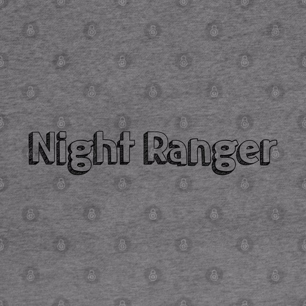 Night Ranger // Typography Design by Aqumoet